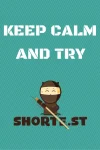 KEEP CALMANDTRY.webp