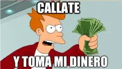 callate-y-toma-mi-dinero.webp