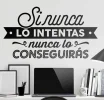 vinilos-decorativos-si-nunca-lo-intentas-nunca-lo-conseguiras-2.webp