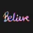 Believe