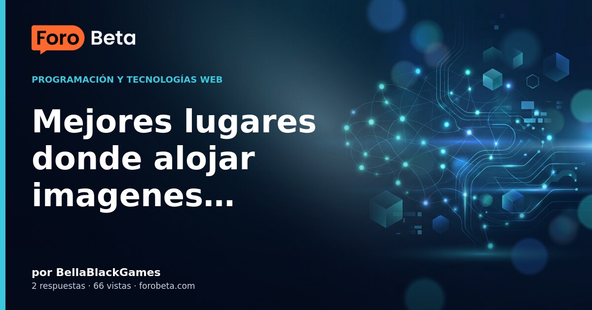 Mejores lugares donde alojar imagenes