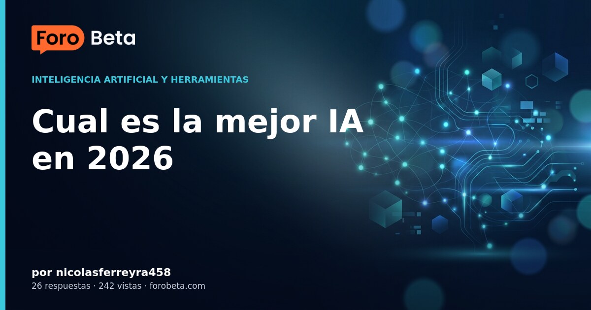 Cual es la mejor IA en 2026