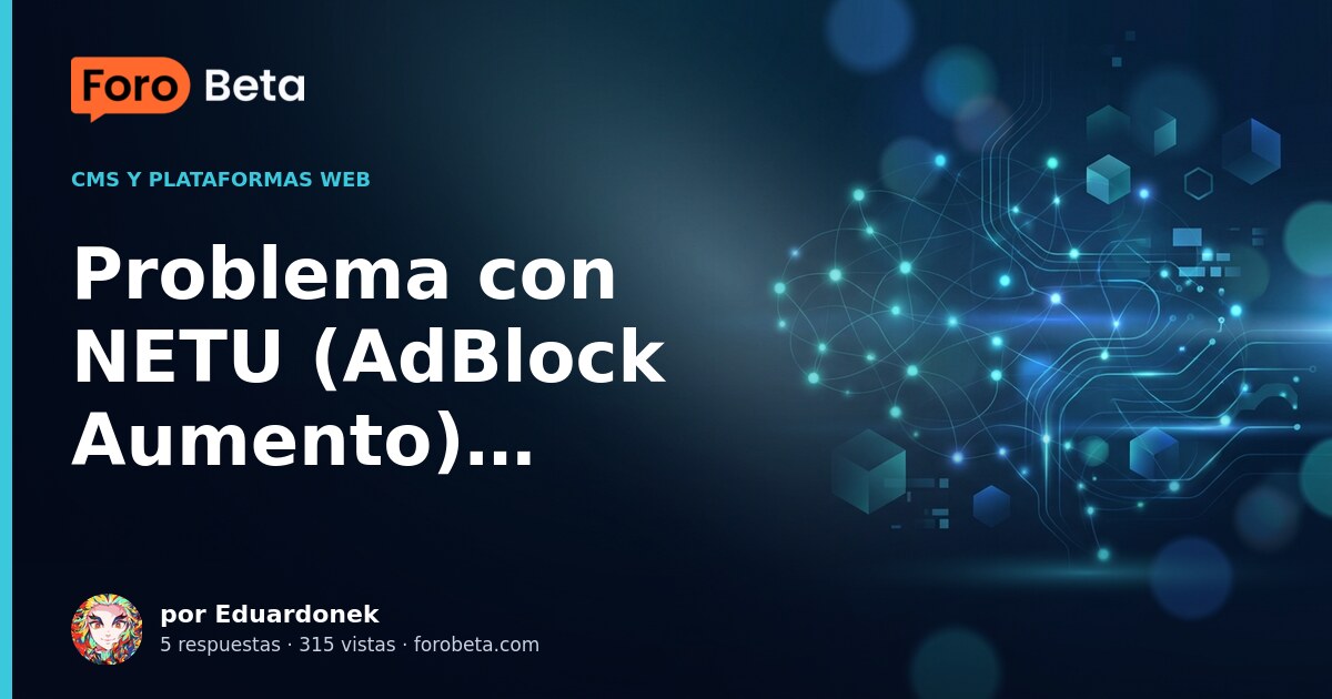 Problema con NETU (AdBlock Aumento)